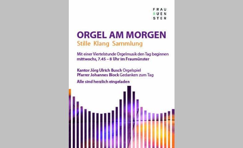 ORGEL AM MORGEN