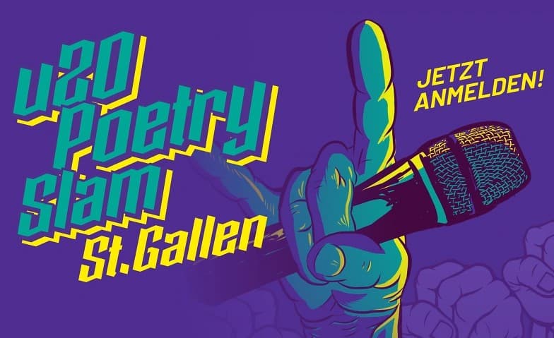 u20 Poetry Slam St.Gallen – Offenes Finale!