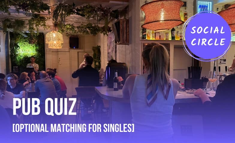 Pub Quiz  (Optional matching for singles)