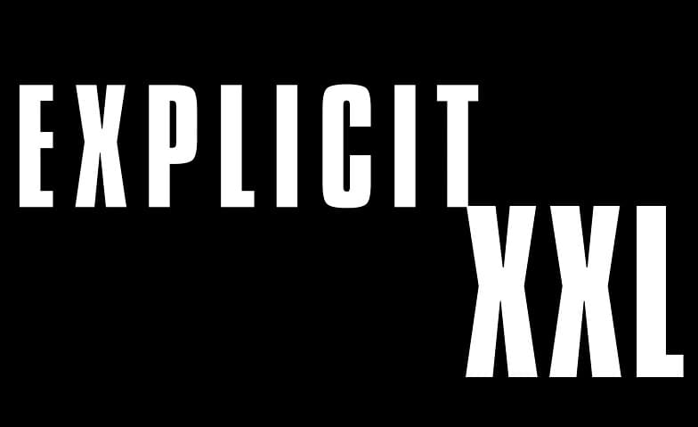 EXPLICIT XXL
