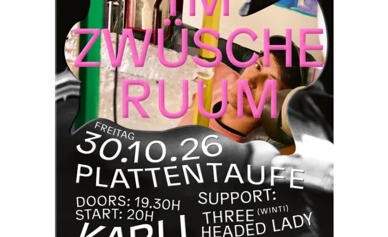 Plattentaufe «Im Zwüscheruum», Karli, Three-Headed Lady, Her