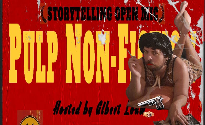 Pulp Non-Fiction Storytelling Open Mic Zurich