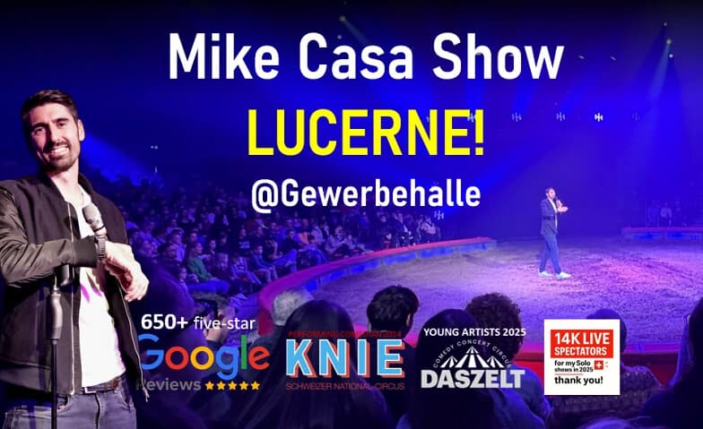 11 NOV: Mike Casa Comedy Show LUCERNE!