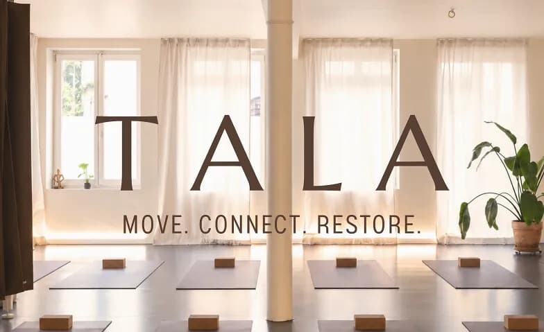 TALA – MOVE. CONNECT. RESTORE.