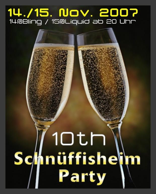 10th Schnüffisheim@Bling & Liquid - Jubiläumsparty!