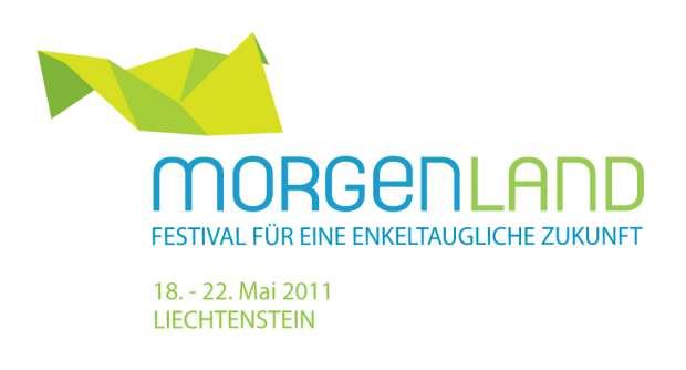 Morgen ist Heute..Morgenlandfestival vom 18.-22. Mai in Schaan Liechtenstein