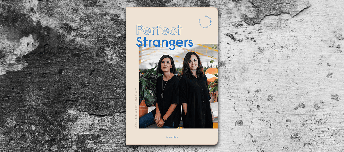 Perfect Strangers Magazine: Hallo Fremde!