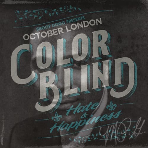 STUDIO GDS PRÄSENTIERT OCTOBER LONDON - COLOR BLIND: HATE AND HAPPINESS