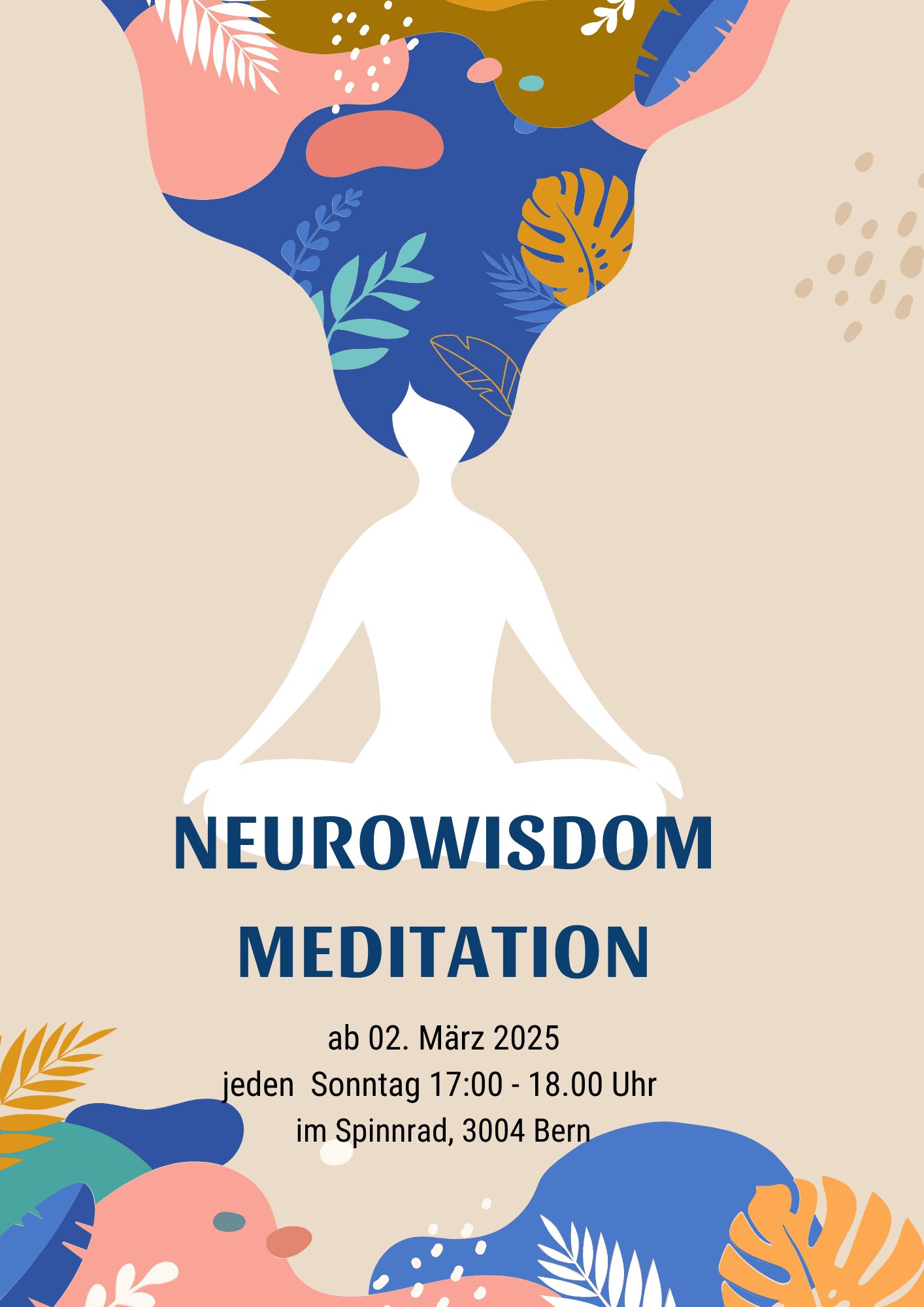 Neurowisdom: Offener Meditationskurs in Bern - 1