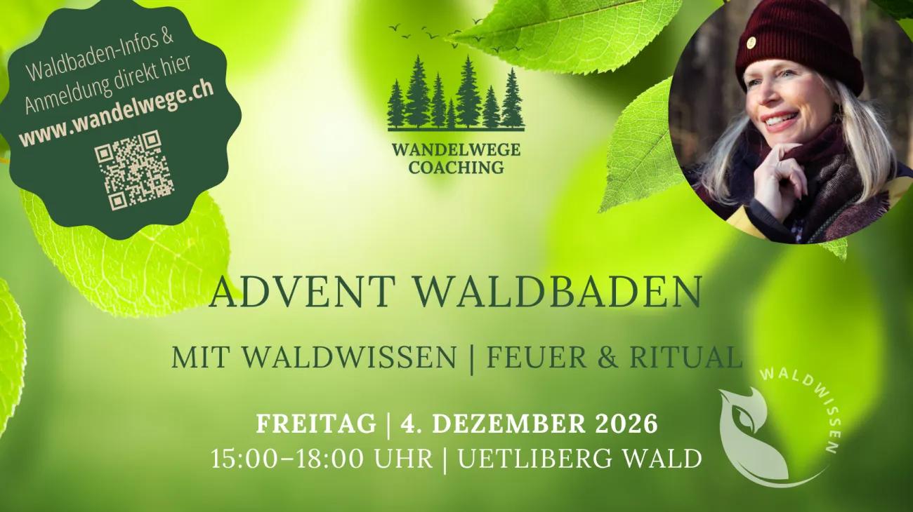 Advent Waldbaden kombiniert mit Waldwissen mit Feuer und Ritual - 1