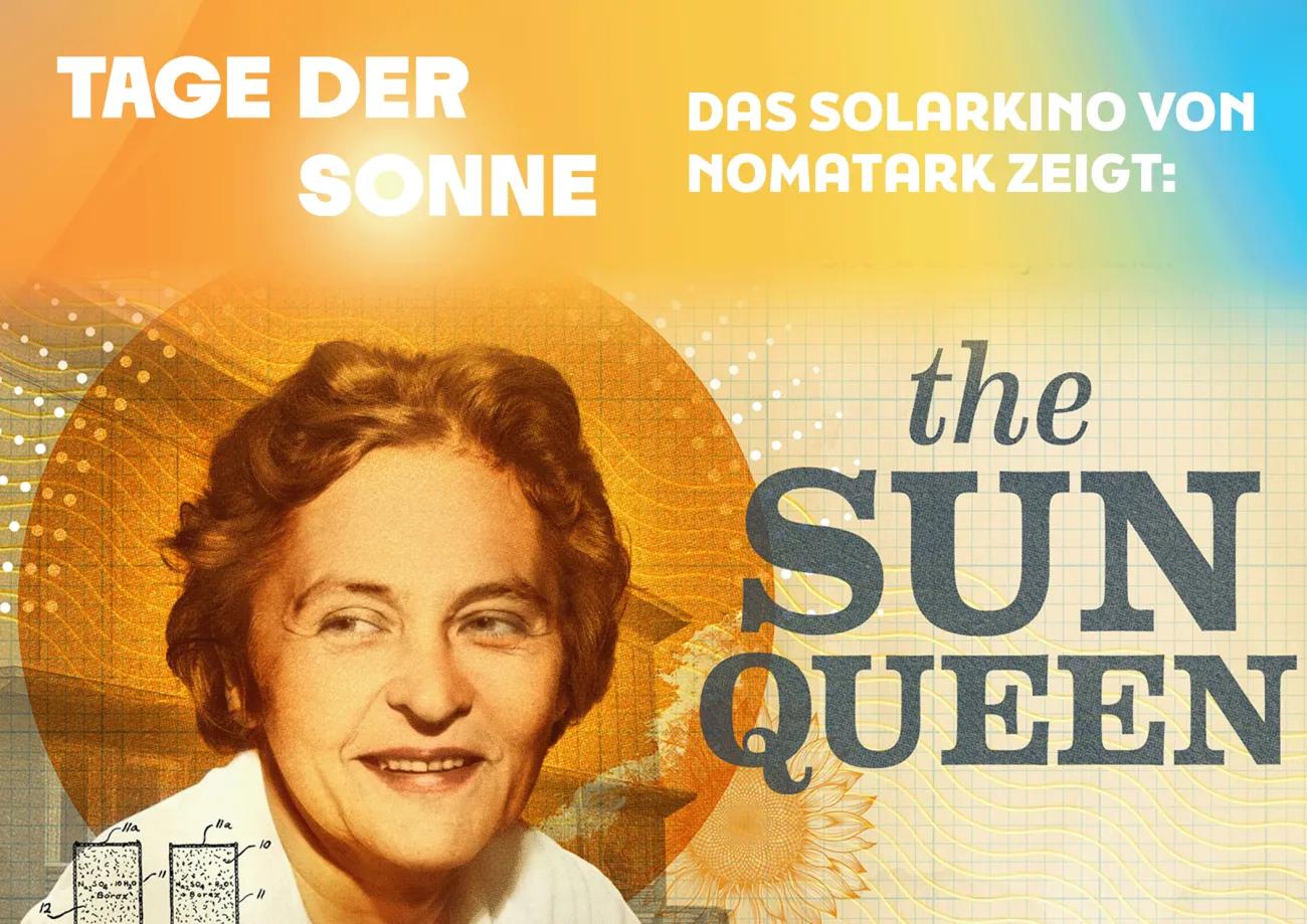 SOLAR-UMWELT-KINO: THE SUN QUEEN - 1