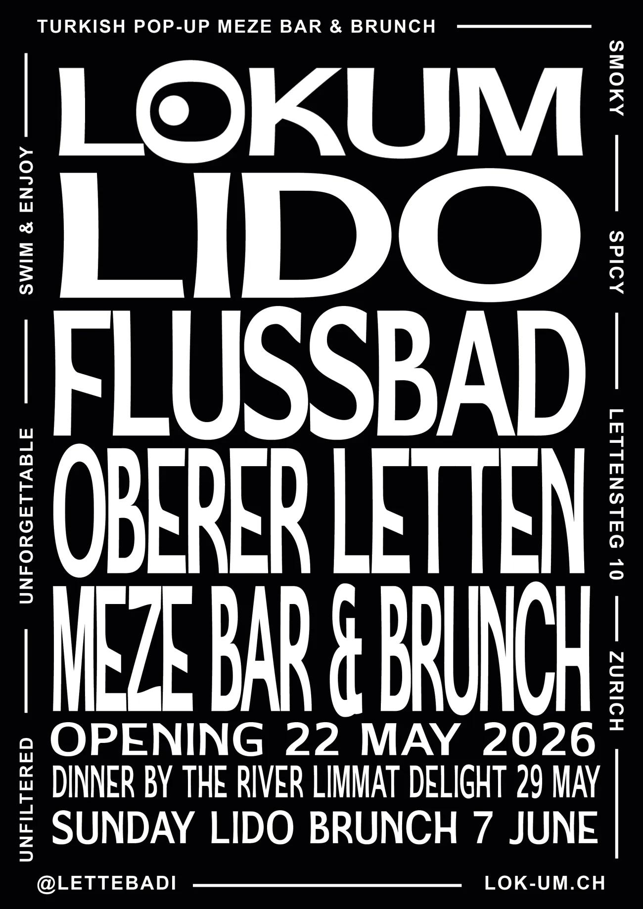 LOKUM arrives on the Limmat for its second summer. Cansu Cantas opens her 2026 programme of meze by day, brunch by the river on Sundays, and supper club with music into the blue hour at Flussbad Oberer Letten, Zurich, 22/23 May to early September.