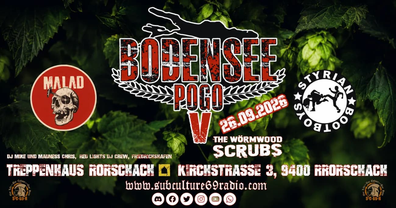 BODENSEE POGO V - MIT MALAD (NL) + STYRIAN BOOTBOYS (AT) + THE WÖRMWOOD SCRUBS (DE) - 1