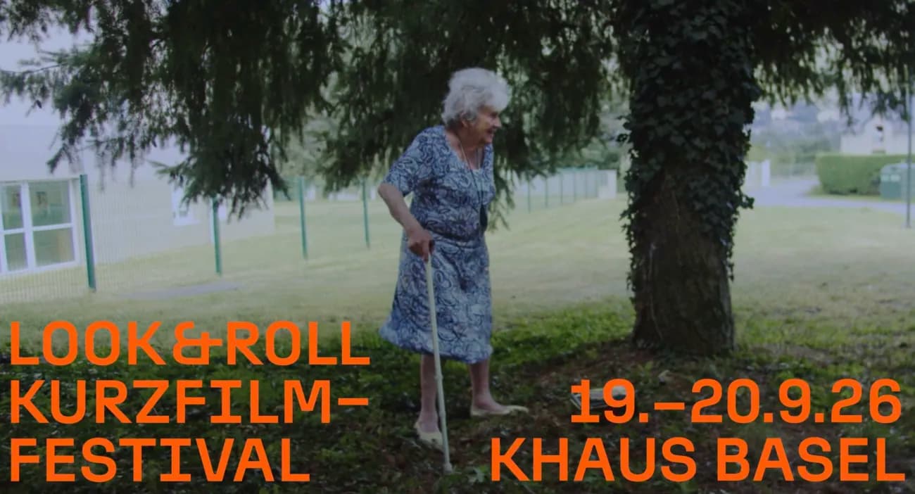 LOOK&ROLL KURZFILMFESTIVAL | 19.-20.9.26, kHaus Basel - 1