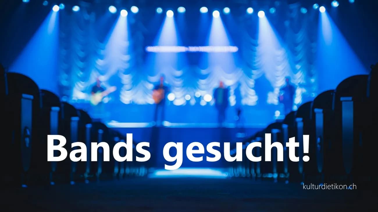 Kennst du Bands aus Dietikon oder dem Limmattal?