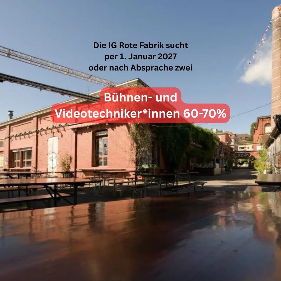 Zwei Bühnen- und Videotechniker*innen, je 60-70% - 1