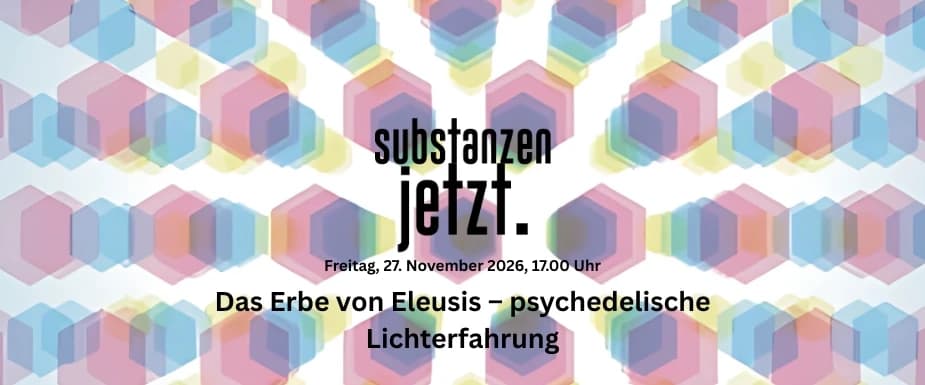 Das Erbe von Eleusis – psychedelische Lichterfahrung vom Mysterienkult zur Neuropsycholyse
