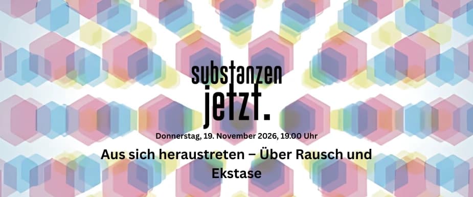 Aus sich heraustreten – Über Rausch und Ekstase
