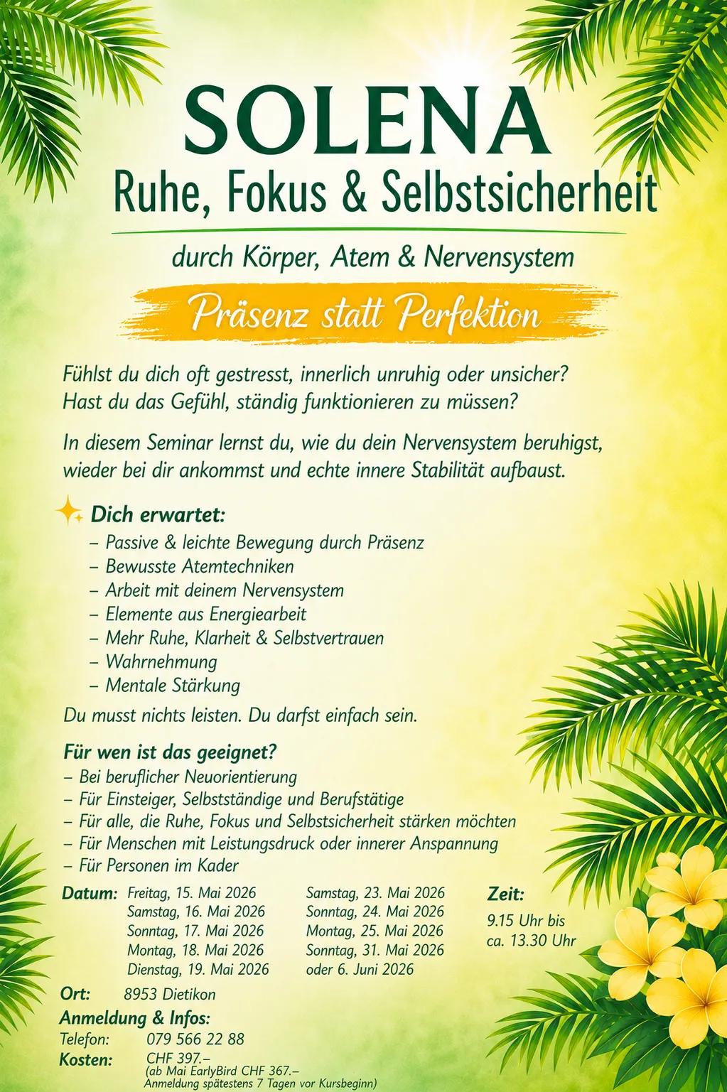 SOLENAšæ Ruhe, Fokus & Selbstsicherheit durch Kƶrper, Atem & Nervensystem*Teil 1 / Ein Tagesseminar - 1