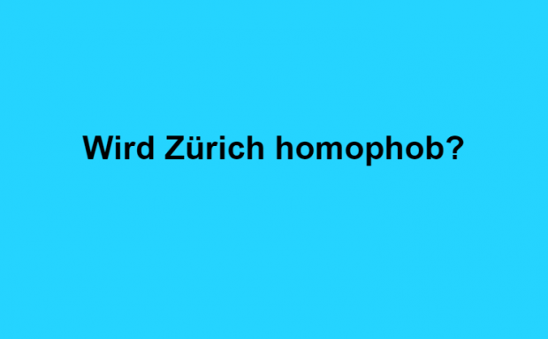 Frage zum Mittwoch: Wird Zürich homophob?