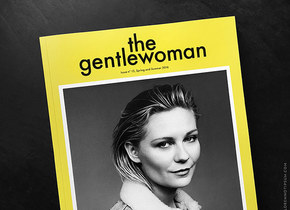 the gentlewoman: Über Frauen, aber richtig