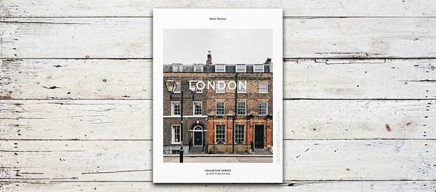 The Weekender Book: London