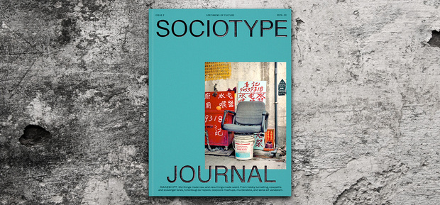 Sociotype Journal No. 2: Schriftdesign trifft auf Kultur