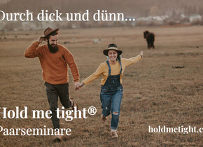 Entdeckt tiefe Verbundenheit beim «Hold me tight®»...