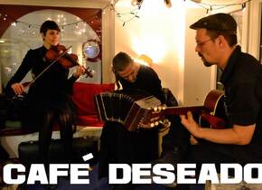 Musig i dä Beiz mit Café Deseado, Tango