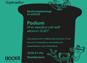 Podium: "Was machen wir mit unserer Zeit?...