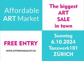 NEU: The biggest ART SALE in town - Affordable ART Market...