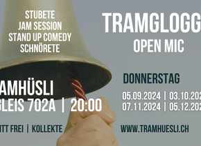 TramGlogge - Open Mic