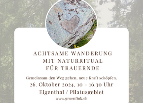 Achtsame Wanderung mit Naturritual für Trauernde