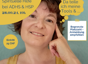 Spirituelle Hilfsmittel bei ADHS & HSP - Vortrag...