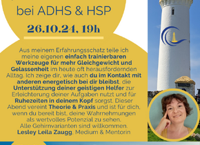 Spirituelle Hilfsmittel bei ADHS & HSP - Vortrag...