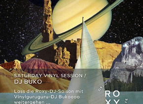 Roxy Saturday Vinyl Session / DJ Buko