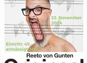 Originaal mit Reeto von Gunten in Muri, AG