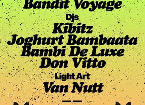 Subtil Rave! mit Bandit Voyage