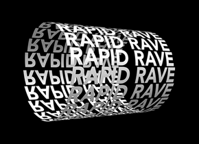 Rapid Rave