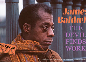 Auftakt: James Baldwin «THE DEVIL FINDS WORK»