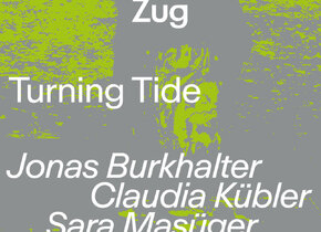 Eröffnung: Turning Tide – Jonas Burkhalter, Claudia...