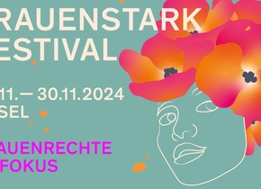 FRAUENSTARK! Filmfestival 2024: An Unfinished Journey