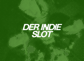 Der INDIESLOT w/ C ∆ T ∆ L I N ∆