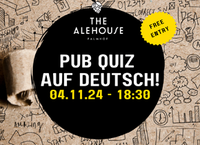 PUB QUIZ auf Deutsch!