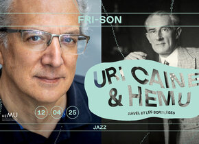 Uri Caine & HEMU : Ravel et les Sortilèges