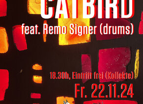 CATBIRD feat. Remo Signer