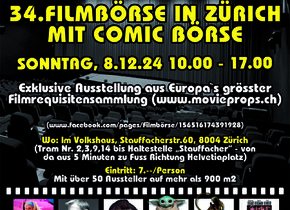 34. Film - und Comic Börse 08.12.24 Volkshaus Zürich