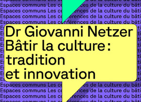 Bâtir la culture : tradition et innovation