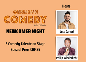 Oerlikon Comedy Newcomer Night