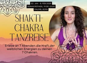 SHAKTI-CHAKRA TANZREISE
Tanze durch alle deine 7 Chakren